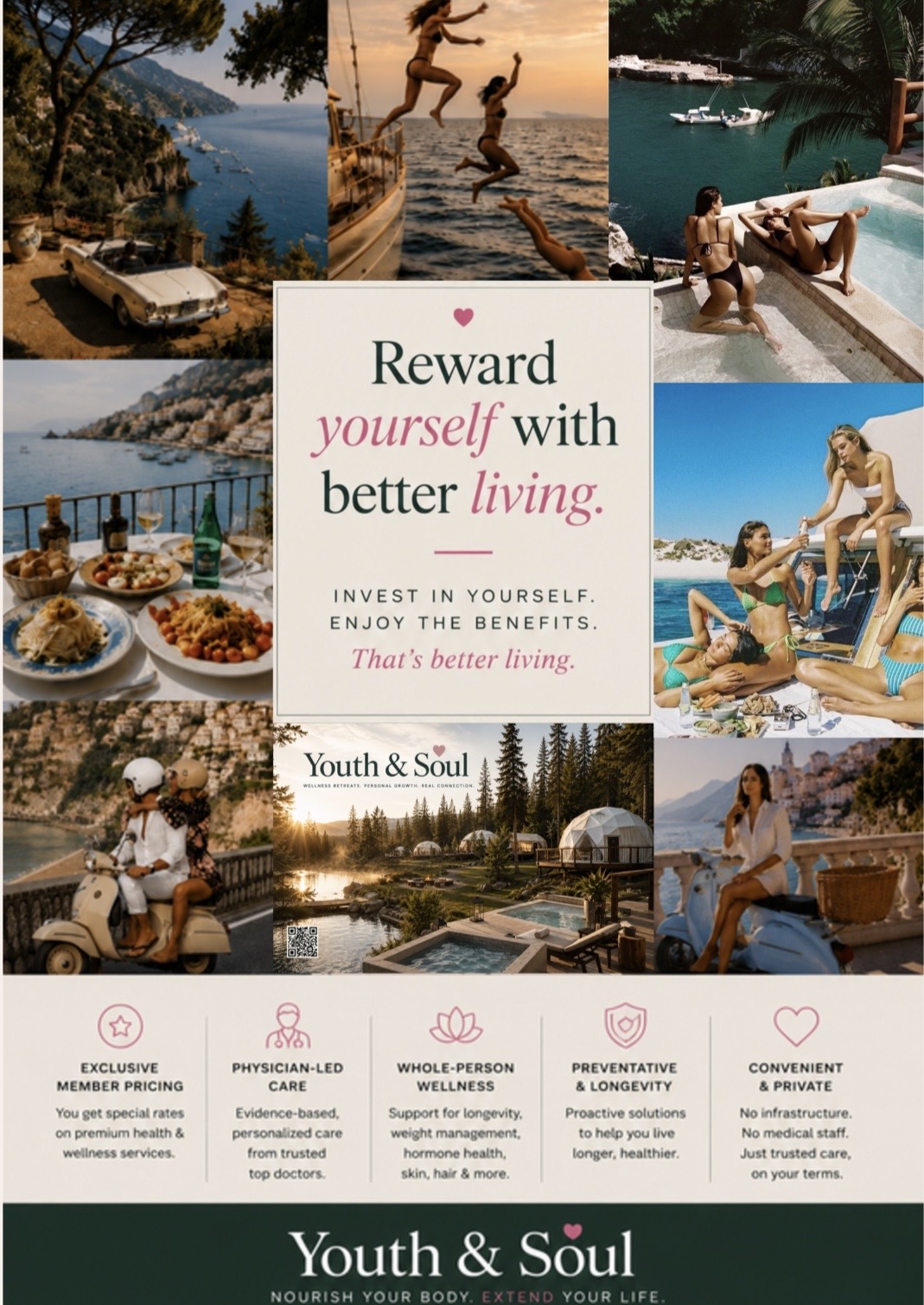 Reward yourself with better living — Youth & Soul
